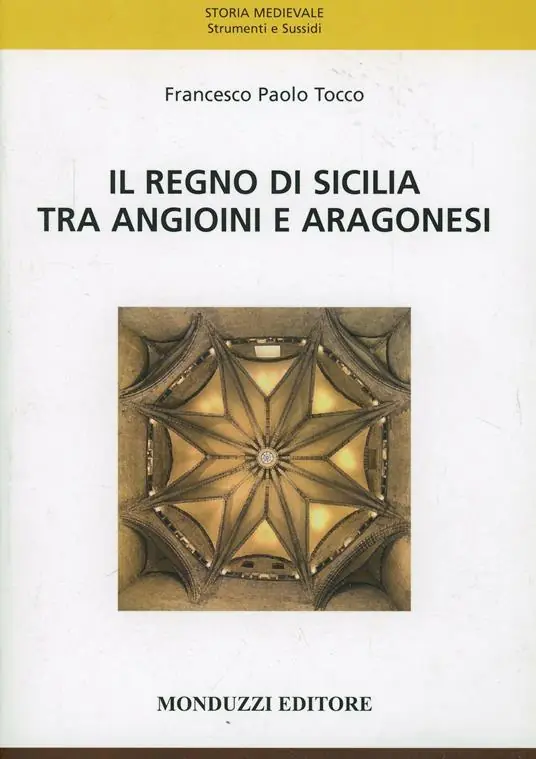 Il regno di Sicilia tra angioini e aragonesi Ultime Pezzi