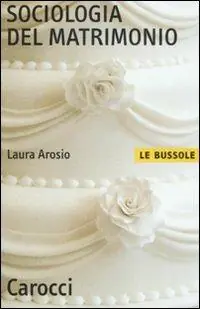 Scelto Dai Clienti Sociologia del matrimonio