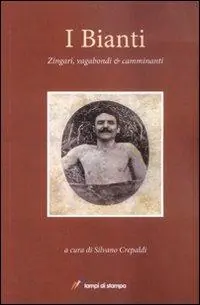 Offerta I bianti. Zingari, vagabondi e camminanti