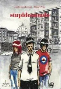 Occasione Imperdibile Stupidomondo