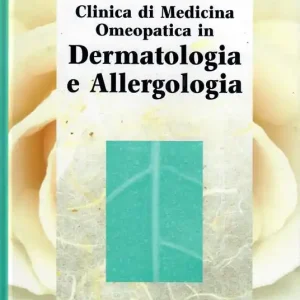 Clinica di medicina omeopatica in dermatologia e allergologia Di Tendenza