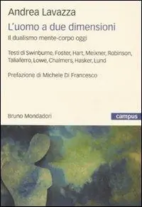 L‘uomo a due dimensioni. Il dualismo mente-corpo oggi Direttamente Dal Produttore