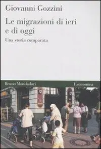 Vendita Finale Le Migrazioni di ieri e di oggi. Una storia comparata