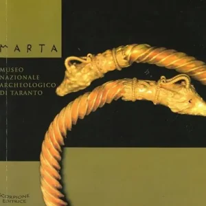 Marta. Museo nazionale archeologico di Taranto. Ediz. italiana e inglese Prezzo Ridotto