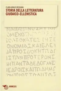 Prezzo Conveniente Storia della letteratura giudaico-ellenistica