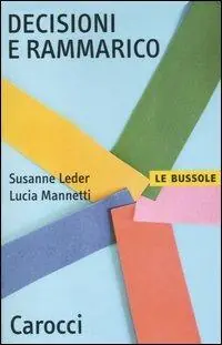 Decisioni e rammarico Acquista Ora