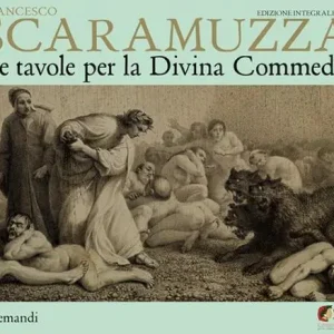 Scaramuzza. Le tavole per la Divina Commedia. Ediz. a colori Miglior Prezzo