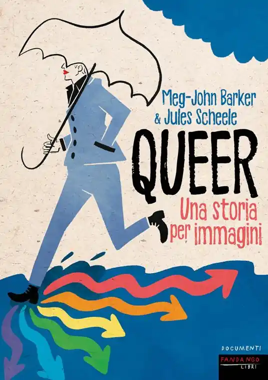 Queer. Una storia per immagini Solo Oggi