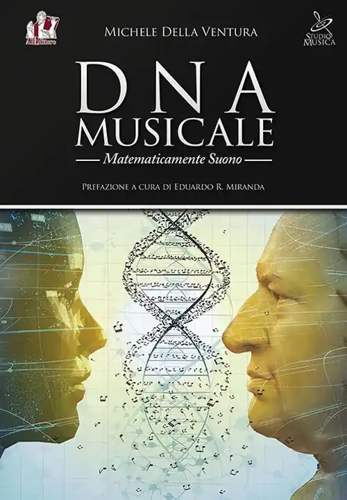 DNA musicale. Matematicamente suono Ordina Subito