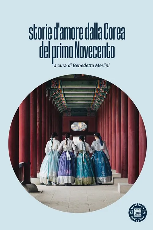 Nuova Collezione Storie d‘amore della Corea del primo Novecento
