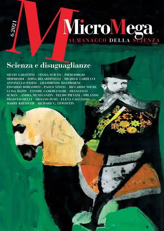 Spedito Oggi Micromega (2021). Vol. 6 Scienza e disuguaglianze
