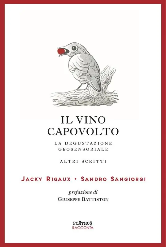 Prezzo Basso Il vino capovolto. La degustazione geosensoriale e altri scritti. Ediz. italiana e francese