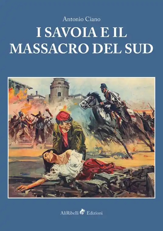 I Savoia e il massacro del Sud Ultima Occasione