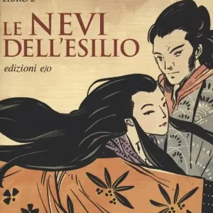Direttamente Dal Produttore Le nevi dell‘esilio. La saga degli Otori. Vol. 2