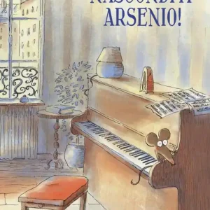 Nasconditi Arsenio! Non Perdere