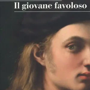 Reso Gratuito Raffaello. Il giovane favoloso