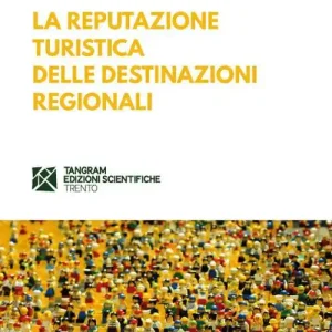 A Buon Prezzo La reputazione turistica delle destinazioni regionali