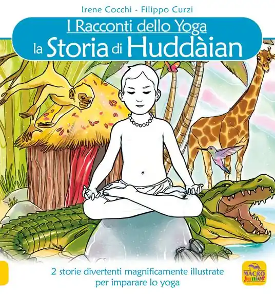 Prezzo Scontato La storia di Huddain. I racconti dello yoga