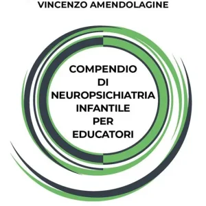 Miglior Prezzo Compendio di neuropsichiatria infantile per educatori