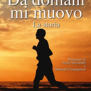 Da domani mi muovo Offerta
