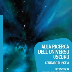 Alla ricerca dell‘universo oscuro Compra Adesso