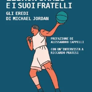 Ultime Pezzi Lebron James e i suoi fratelli. Gli eredi Di Michael Jordan