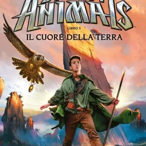 Il cuore della terra. Spirit animals. I racconti della leggenda. Vol. 5 Prezzo Basso