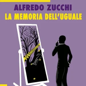 Solo Oggi La memoria dell‘uguale