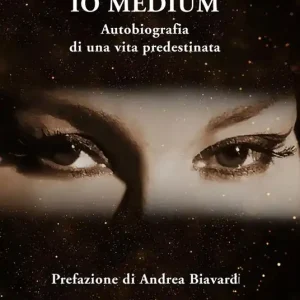Super Prezzo Io medium. Autobiografia di una vita predestinata
