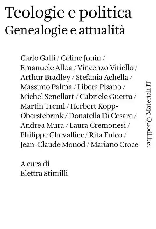 Teologie e politica. Genealogie e attualità Acquista Ora