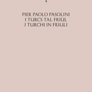 Nuovo Arrivo I turcs tal friul-I turchi in Friuli