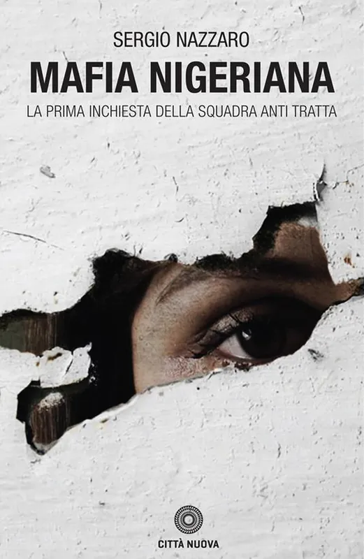 Scelto Dai Clienti Mafia nigeriana. La prima inchiesta della Squadra antitratta