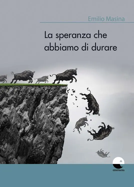 La speranza che abbiamo di durare Prezzo Di Fabbrica