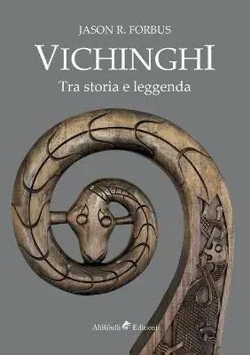 Quantità Limitata Vichinghi. Tra storia e leggenda