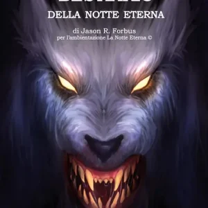 Bestiario della notte eterna Prezzo Basso