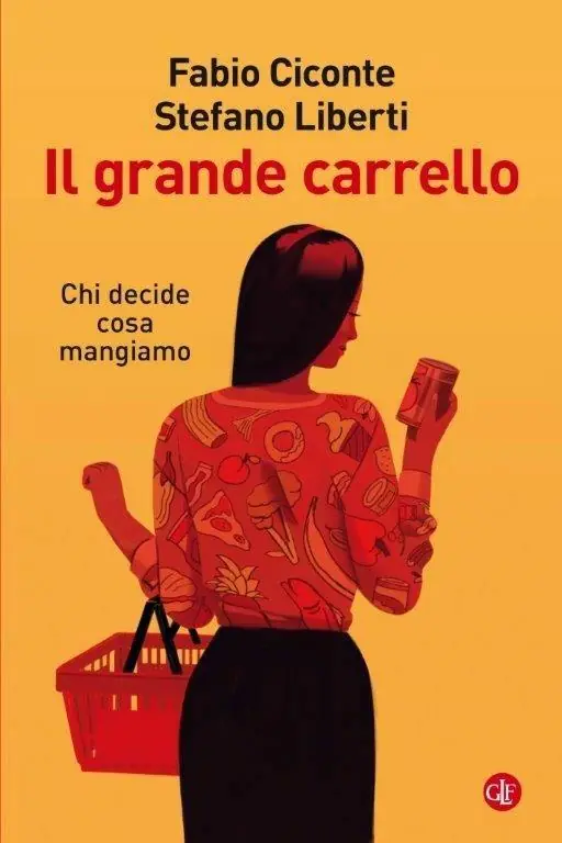 Offerta Speciale Il grande carrello. Chi decide cosa mangiamo