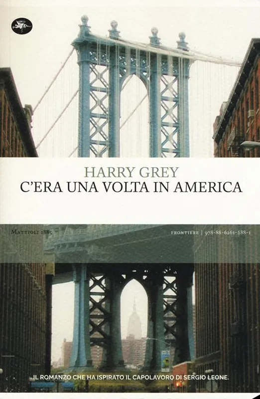 C‘era una volta in America Compra Adesso