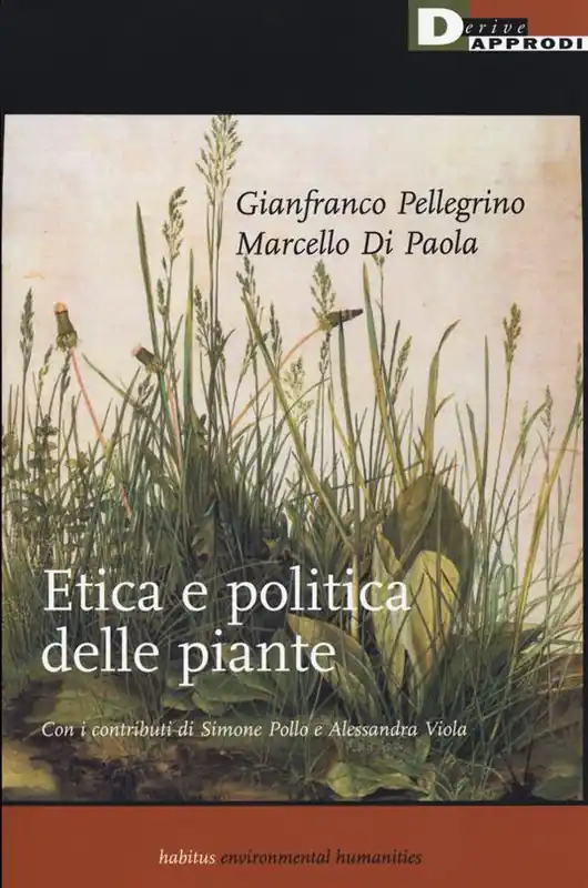 Etica e politica delle piante Must-Have