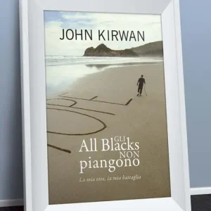 Gli All Blacks non piangono. La mia vita, la mia battaglia Offerta Limitata