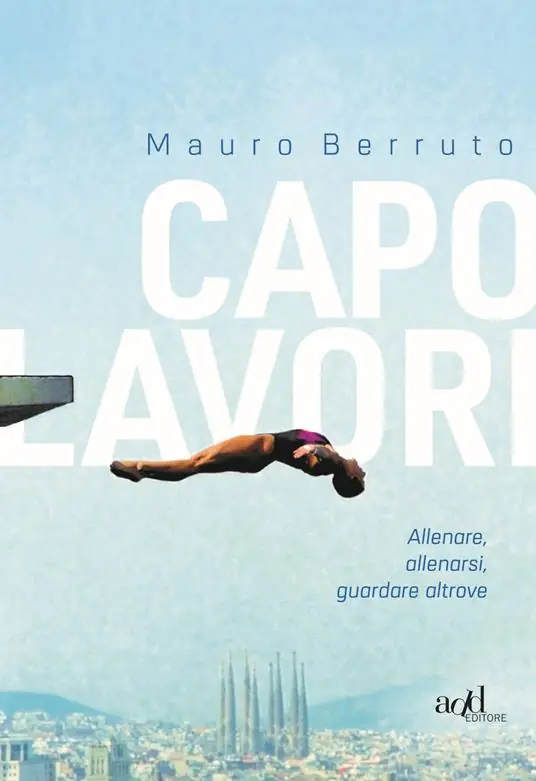Capolavori. Allenare, allenarsi, guardare altrove Occasione Imperdibile