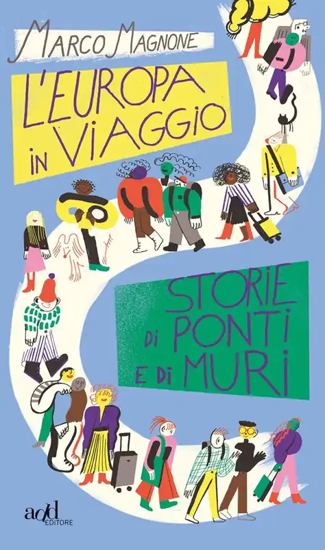 Professionale L‘Europa in viaggio. Storie di ponti e di muri