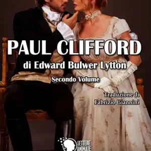 Paul Clifford. Vol. 2 Consegna Rapida