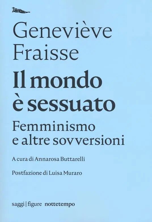 Promozione Il mondo è sessuato. Femminismo e altre sovversioni