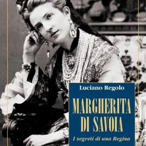 Offerta Lampo Margherita di Savoia. I segreti di una regina
