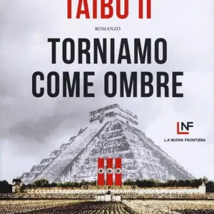 Torniamo come ombre Novità