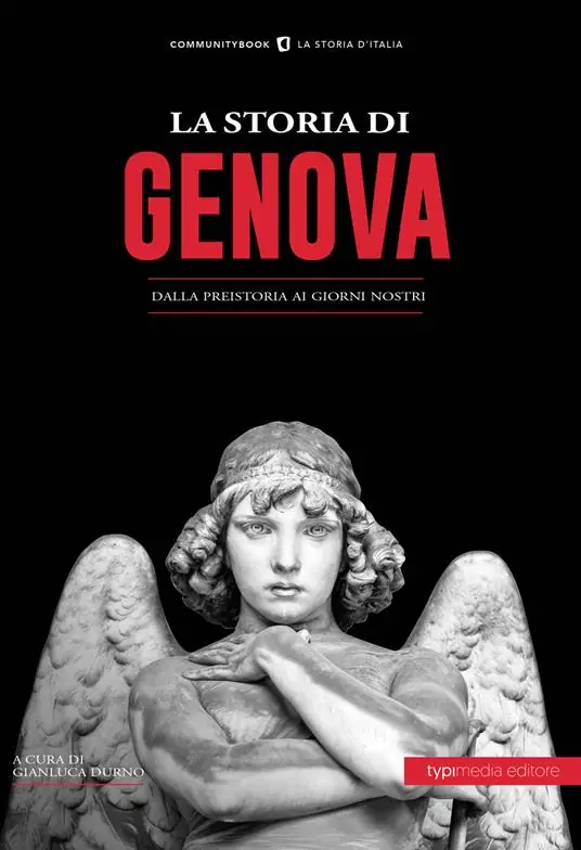 Vendita Finale La storia di Genova. Dalla preistoria ai giorni nostri