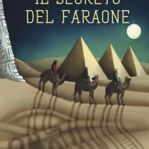 Il segreto del faraone Promozione Esclusiva