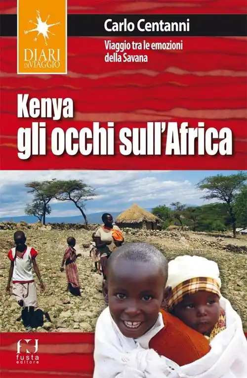 Kenya. Gli occhi sull‘Africa. Viaggio tra le emozioni della Savana Prezzo Di Fabbrica