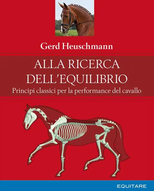 Vendita Finale Alla ricerca dell‘equilibrio. Principi classici per la performance del cavallo