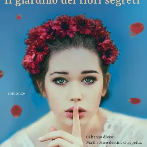 Il giardino dei fiori segreti Economico